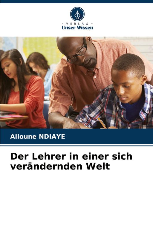 Produktbild: Der Lehrer in einer sich ver&auml;ndernden Welt