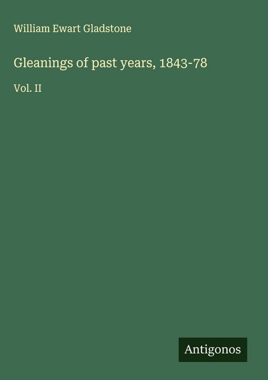 Produktbild: Gleanings of past years, 1843-78
