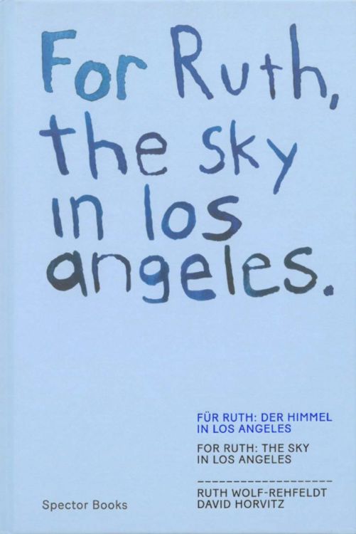 Produktbild: FOR RUTH, THE SKY IN LOS ANGELES