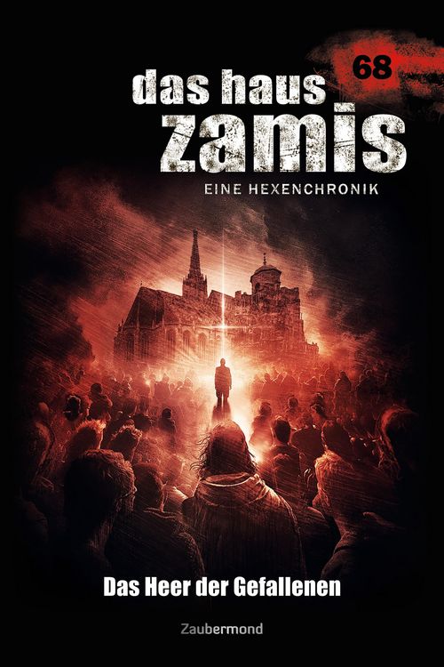 Produktbild: Das Haus Zamis 068 - Das Heer der Gefallenen