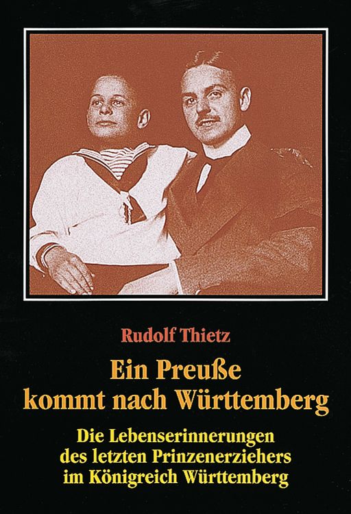 Produktbild: Ein Preu&szlig;e kommt nach W&uuml;rttemberg