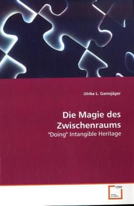 Produktbild: Gamsj&auml;ger, U: Die Magie des Zwischenraums