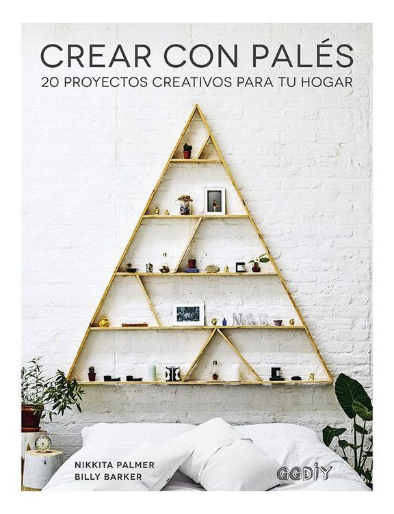 Produktbild: Crear con pal&eacute;s : 20 proyectos creativos para tu hogar