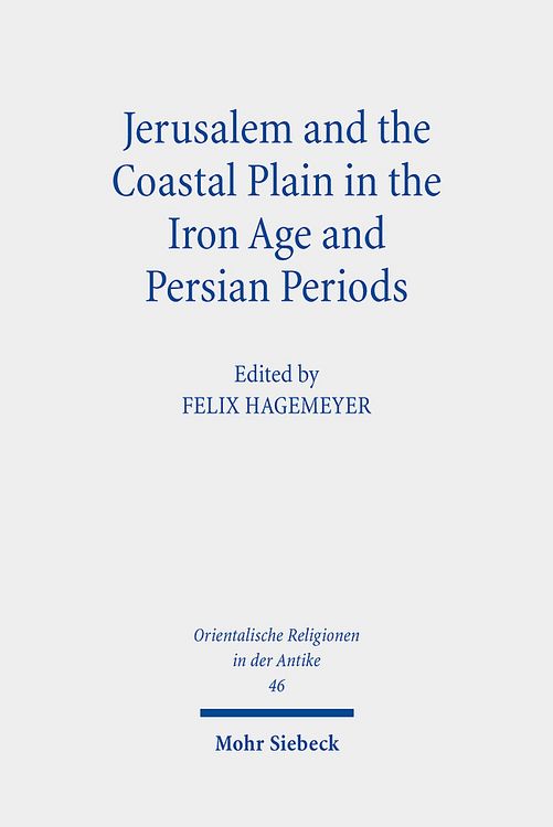 Produktbild: Jerusalem and the Coastal Plain in the Iron Age and Persian Periods
