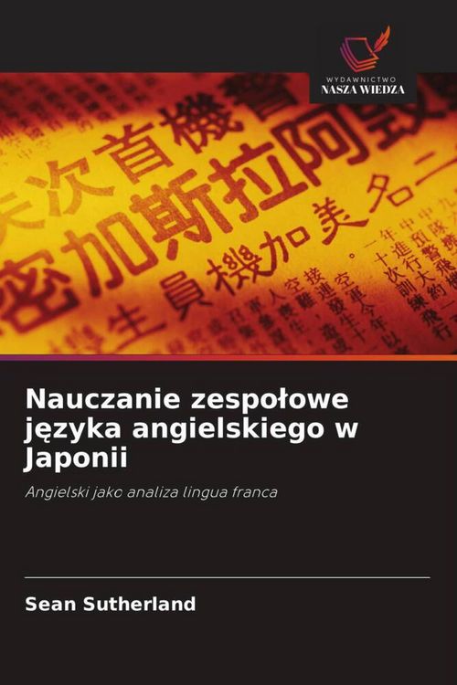 Produktbild: Nauczanie zespo&iquest;owe j&iquest;zyka angielskiego w Japonii
