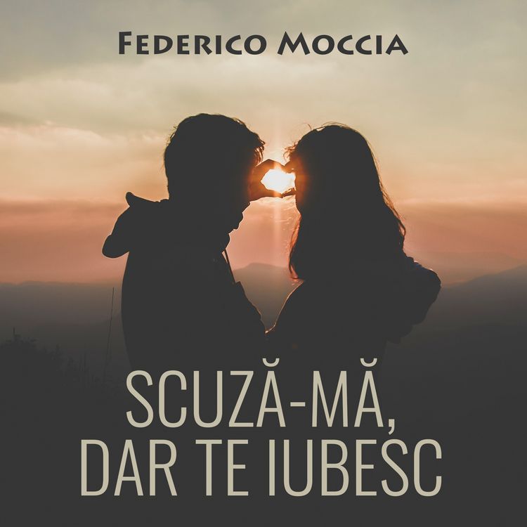 Produktbild: Scuză-mă, dar te iubesc