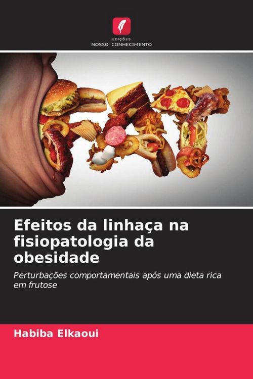 Produktbild: Efeitos da linha&ccedil;a na fisiopatologia da obesidade