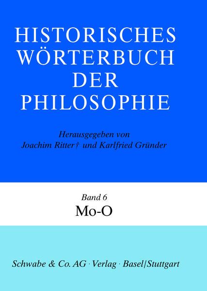Produktbild: Historisches W&ouml;rterbuch der Philosophie (HWPH). Band 6, Mo-O