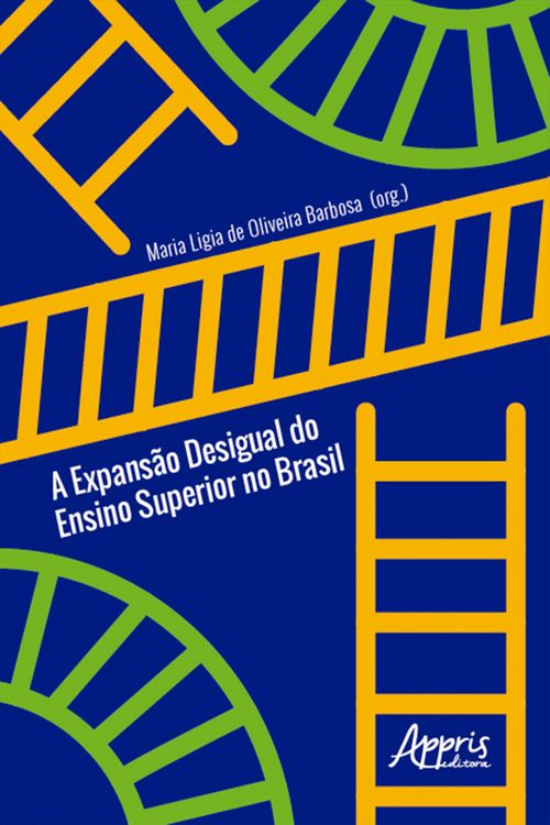 Produktbild: A Expans&atilde;o Desigual do Ensino Superior no Brasil