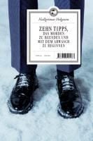 Produktbild: Zehn Tipps, das Morden zu beenden und mit dem Abwasch zu beginnen