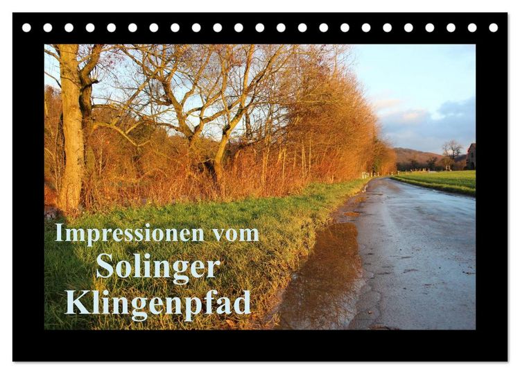 Produktbild: Impressionen vom Solinger Klingenpfad (Tischkalender 2026 DIN A5 quer), CALVENDO Monatskalender