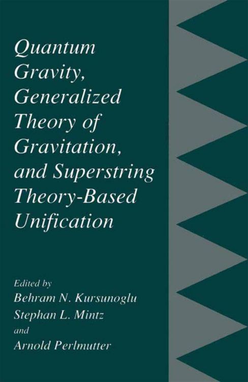 Produktbild: Quantum Gravity, Generalized Theory of Gravitation, and Superstring Theory-Based Unification