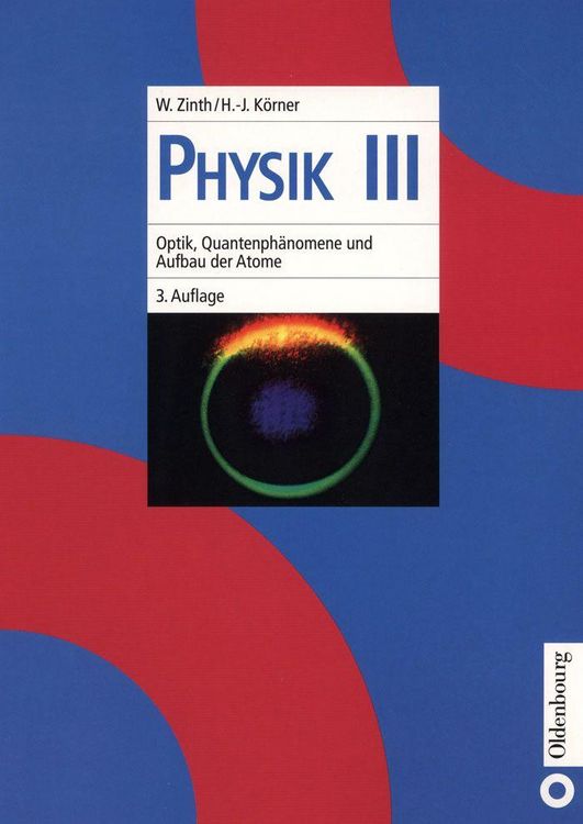 Produktbild: Optik, Quantenph&auml;nomene und Aufbau der Atome