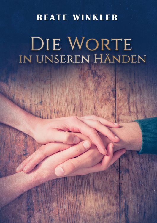 Produktbild: Die Worte in unseren H&auml;nden