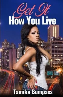 Produktbild: Get It How You Live