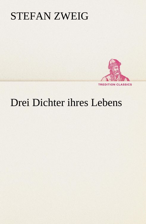 Produktbild: Drei Dichter ihres Lebens