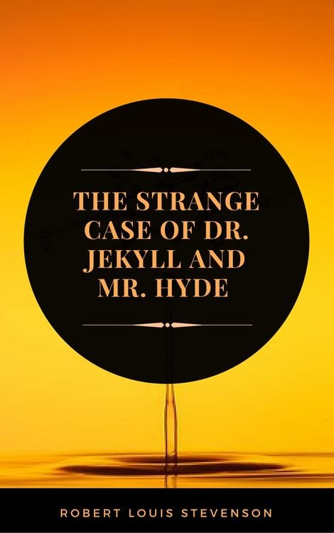 Produktbild: The Strange Case of Dr. Jekyll and Mr. Hyde (ArcadianPress Edition)