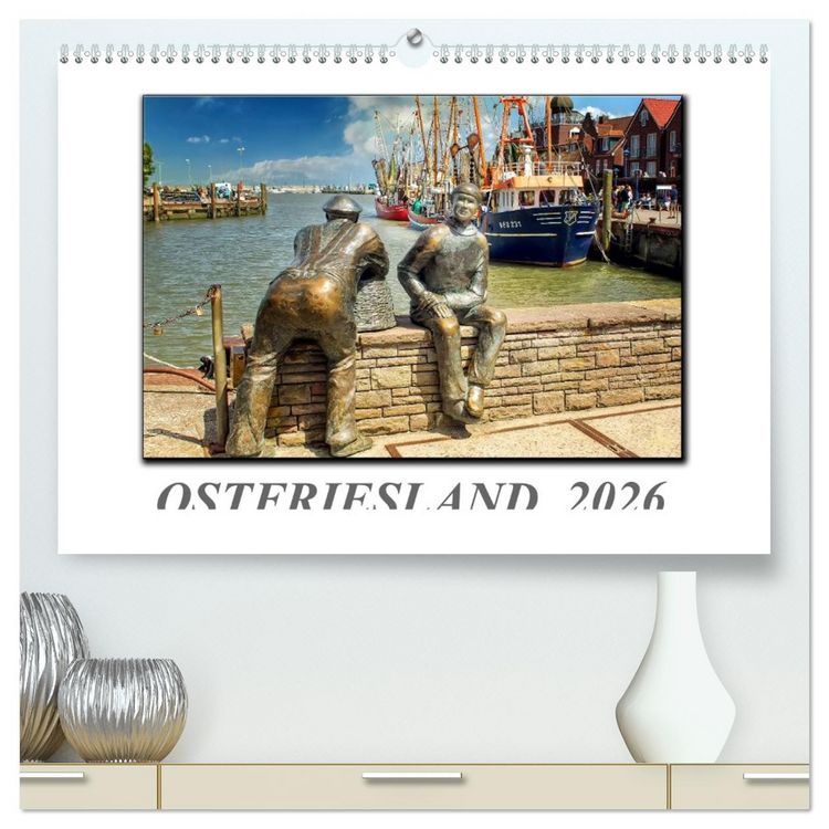 Produktbild: Ostfriesland - die bezaubernden alten H&auml;fen (hochwertiger Premium Wandkalender 2026 DIN A2 quer), Kunstdruck in Hochglanz