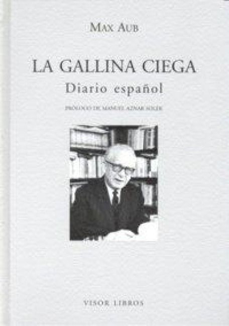 Produktbild: La gallina ciega : diario espa&ntilde;ol