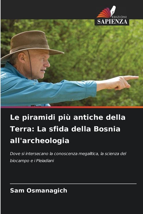 Produktbild: Le piramidi pi&ugrave; antiche della Terra