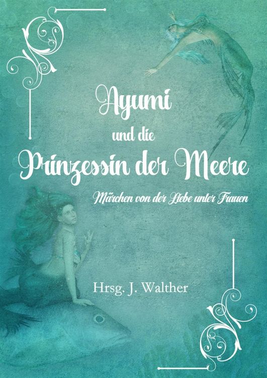 Produktbild: Ayumi und die Prinzessin der Meere