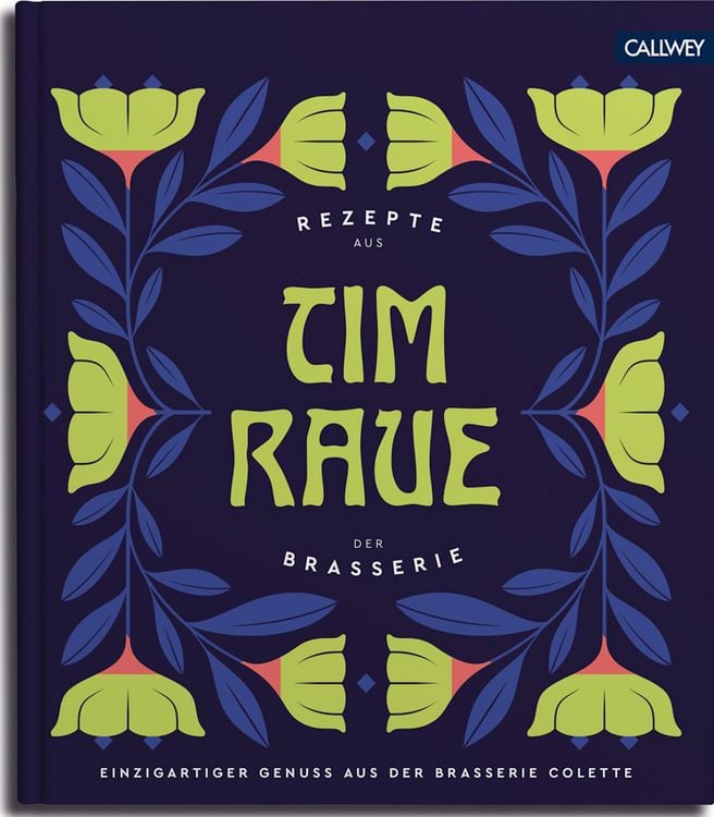 Produktbild: Tim Raue - Rezepte aus der Brasserie