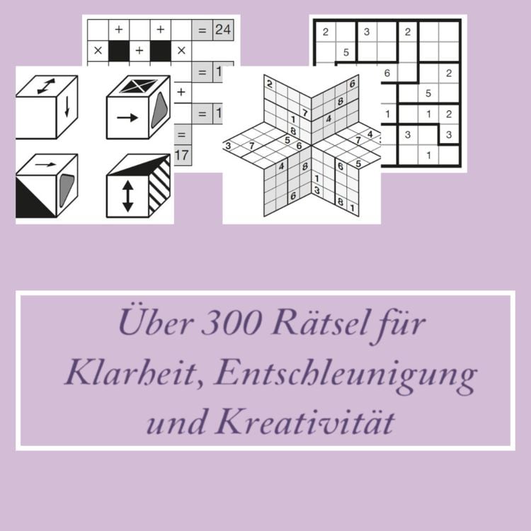 Produktbild: R&auml;tselAuszeit &ndash; Achtsamkeit. &Uuml;ber 300 R&auml;tsel f&uuml;r Klarheit, Entschleunigung und Kreativit&auml;t