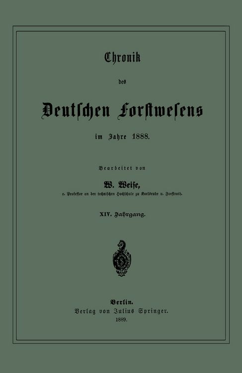 Produktbild: Chronik des Deutschen Forstwesens im Jahre 1888