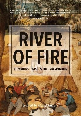 Produktbild: River of Fire: Commons, Crisis, and the Imagination