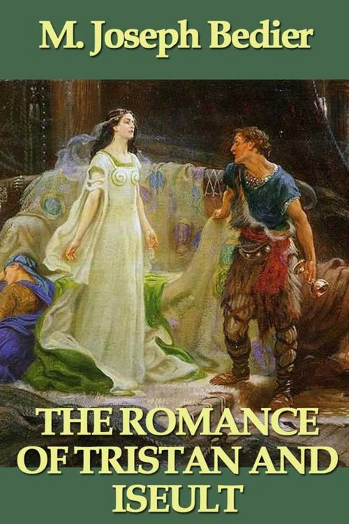 Produktbild: The Romance of Tristan and Iseult