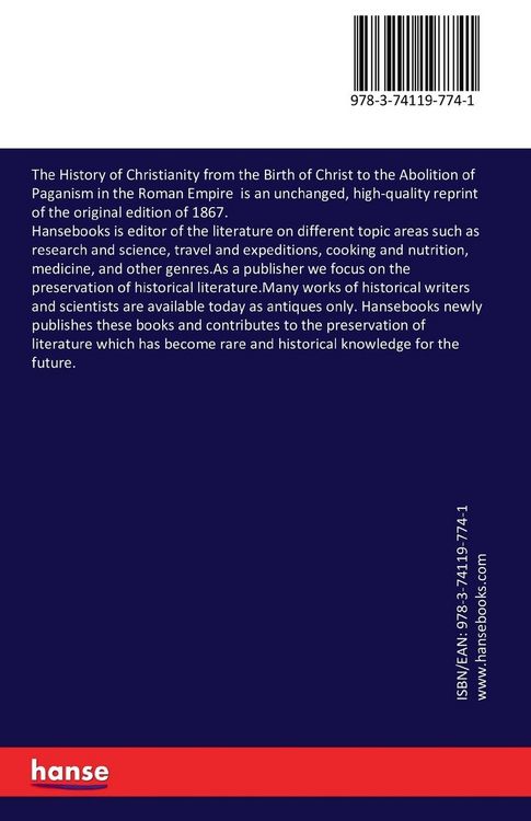 Produktbild: The History of Christianity from the Birth of Christ to the Abolition of Paganism in the Roman Empire