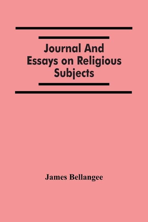 Produktbild: Journal And Essays On Religious Subjects