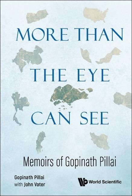 Produktbild: More Than the Eye Can See: Memoirs of Gopinath Pillai