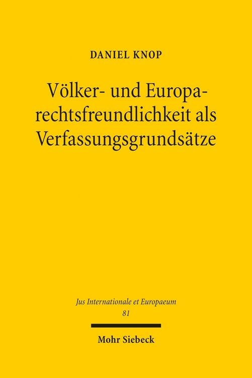 Produktbild: V&ouml;lker- und Europarechtsfreundlichkeit als Verfassungsgrunds&auml;tze