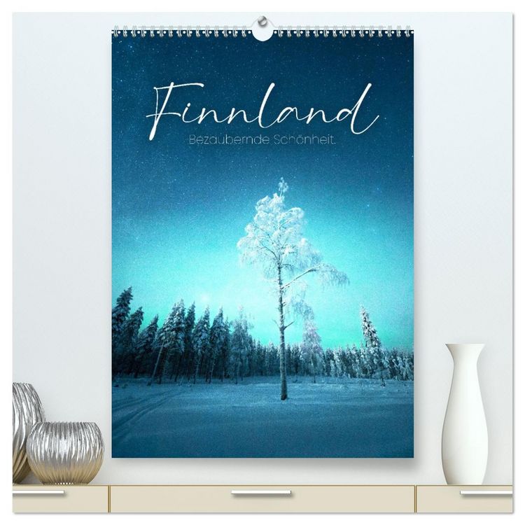 Produktbild: Finnland - Bezaubernde Sch&ouml;nheit. (hochwertiger Premium Wandkalender 2026 DIN A2 hoch), Kunstdruck in Hochglanz