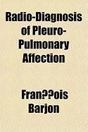 Produktbild: Radio-Diagnosis of Pleuro-Pulmonary Affection