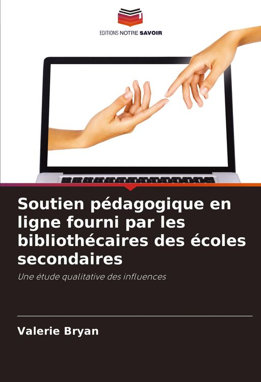 Produktbild: Soutien p&eacute;dagogique en ligne fourni par les biblioth&eacute;caires des &eacute;coles secondaires