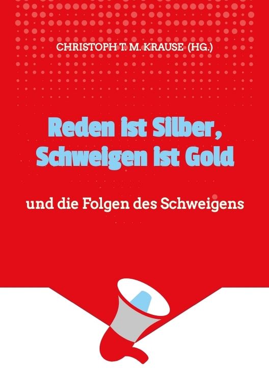Produktbild: Reden ist Silber, Schweigen ist Gold