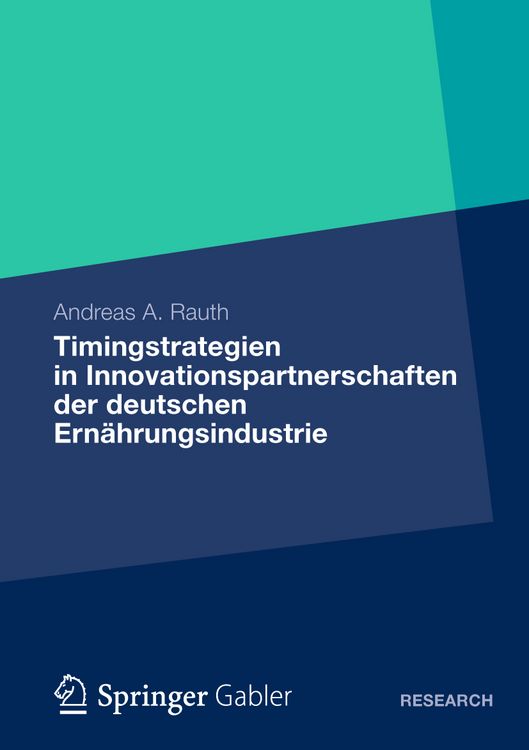 Produktbild: Timingstrategien in Innovationspartnerschaften der deutschen Ern&auml;hrungsindustrie