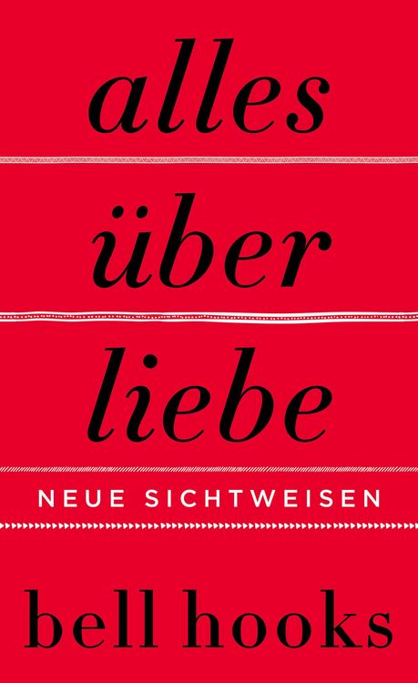 Produktbild: Alles &uuml;ber Liebe. Neue Sichtweisen