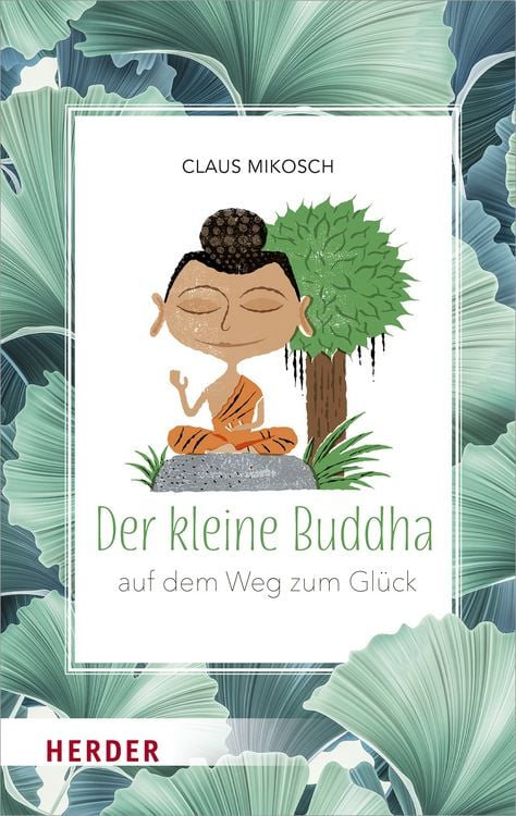 Produktbild: Der kleine Buddha auf dem Weg zum Gl&uuml;ck