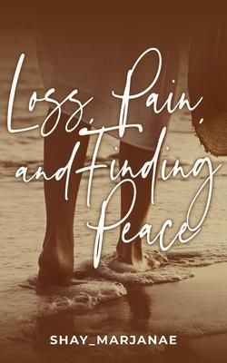 Produktbild: Loss, Pain, and Finding Peace