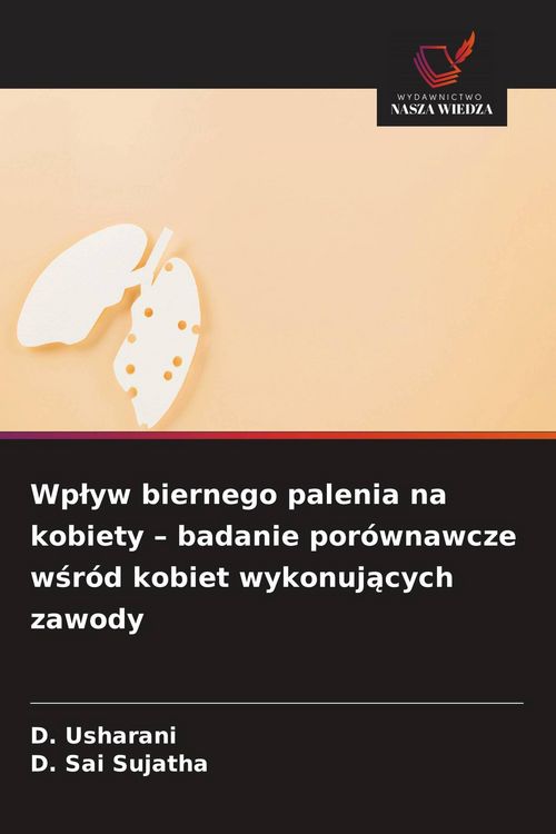Produktbild: Wp&iquest;yw biernego palenia na kobiety - badanie por&oacute;wnawcze w&iquest;r&oacute;d kobiet wykonuj&iquest;cych zawody