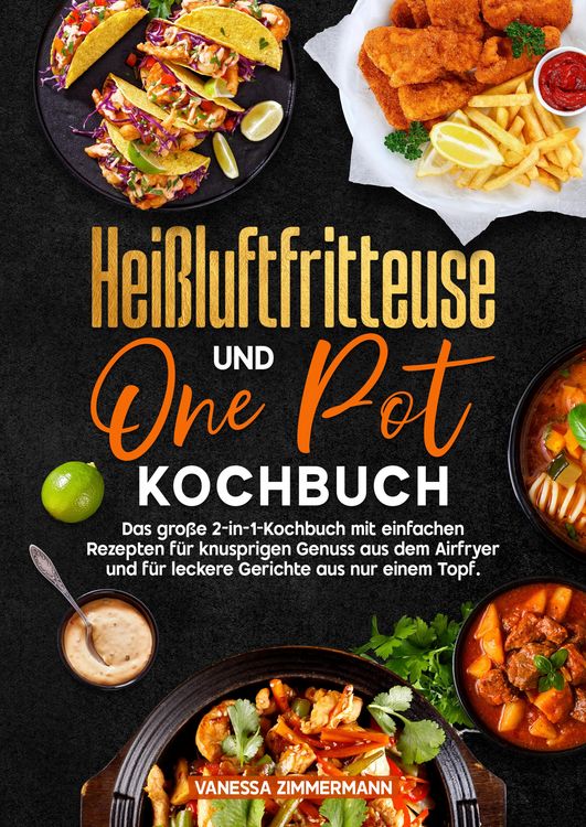 Produktbild: Hei&szlig;luftfritteuse und One Pot Kochbuch