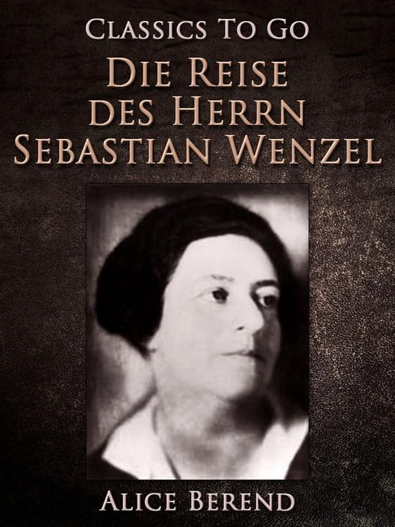 Produktbild: Die Reise des Herrn Sebastian Wenzel
