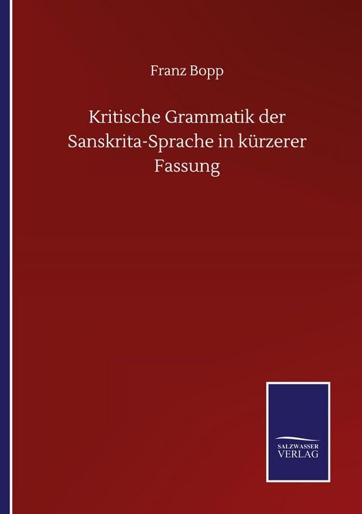 Produktbild: Kritische Grammatik der Sanskrita-Sprache in k&uuml;rzerer Fassung