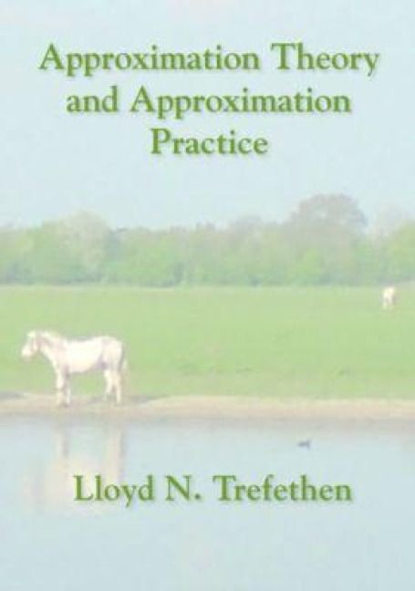 Produktbild: Approximation Theory and Approximation Practice