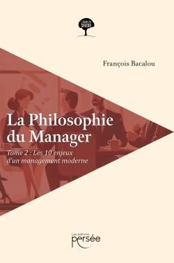 Produktbild: La philosophie du manager tome 2