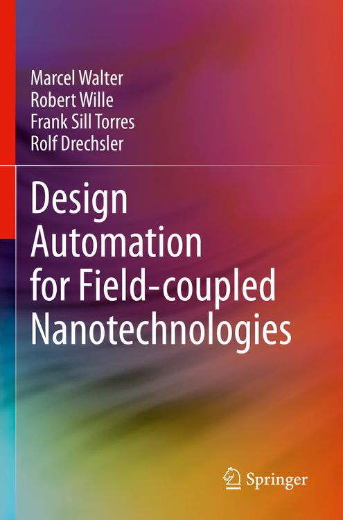 Produktbild: Design Automation for Field-coupled Nanotechnologies
