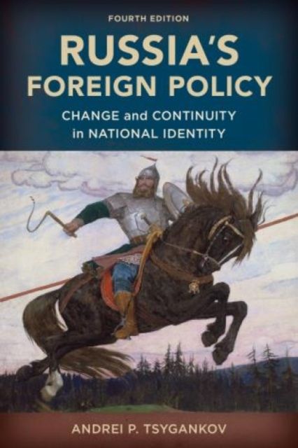 Produktbild: Russias Foreign Policy 4/e